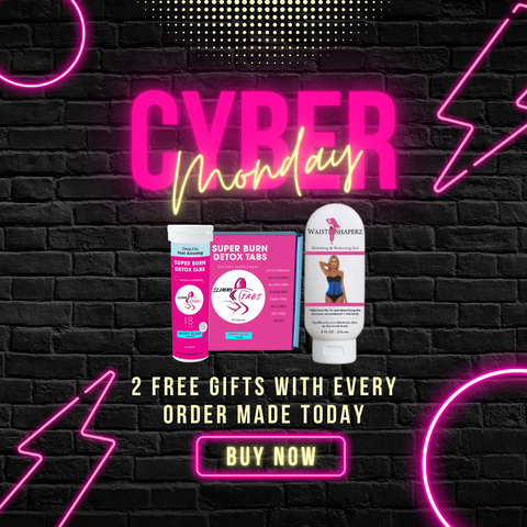 2 FREE GIFTS TODAY: 1 Miracle Slimming Gel & 1 FREE Super Burn SlimmyTabs in Every Purchase Made Today! - Cyber Monday Sale ($99.95 Value)